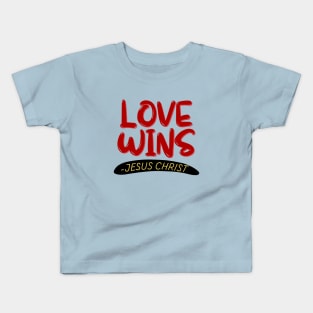Love Wins | Christian Kids T-Shirt